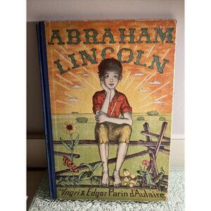 Abraham Lincoln, by Ingri & Edgar Parin d'Aulaire, 1939, HC book